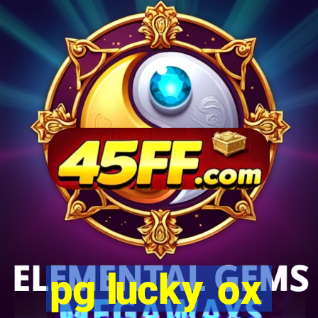 pg lucky ox